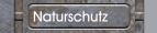 Naturschutz